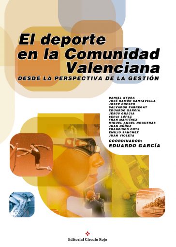 El deporte en la Comunidad Valenciana desde la perspectiva de la gestión libro-el-deporte-en-la-comunidad2