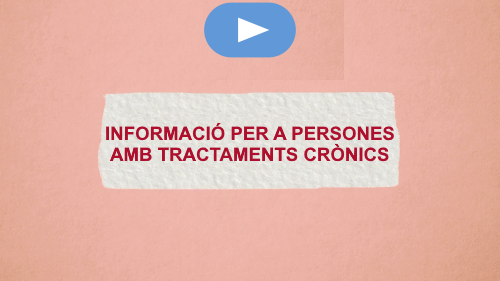 Información para personas con tratamientos crónicos val