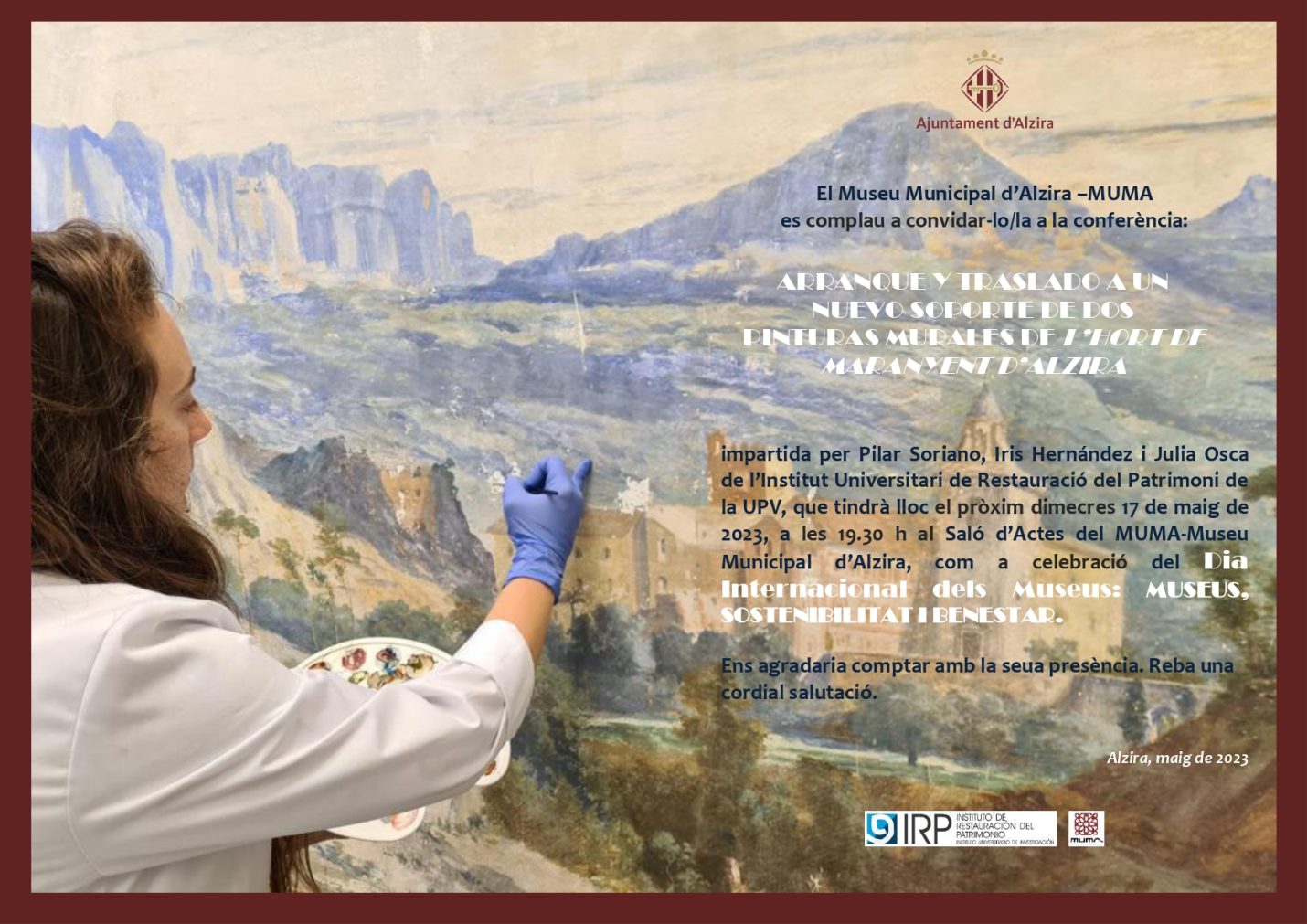 Conferència: ARRANQUE Y TRASLADO A UN NUEVO SOPORTE DE DOS PINTURAS MURALES DE L’HORT DE MARANYENT D’ALZIRA