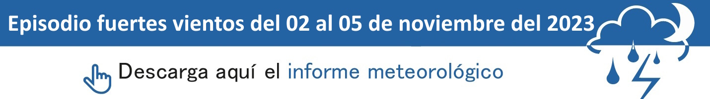 Episodio fuertes vientos del 02 al 05 de noviembre del 2023