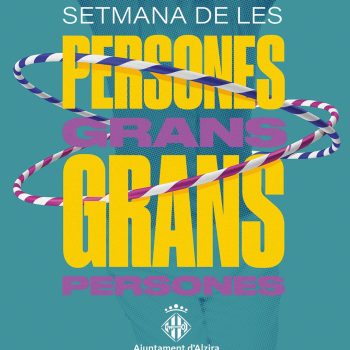 SETMANA DE LES PERSONES GRANS, GRANS PERSONES