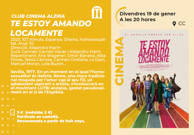 CLUB CINEMA ALZIRA "TE ESTOY AMANDO LOCAMENTE"