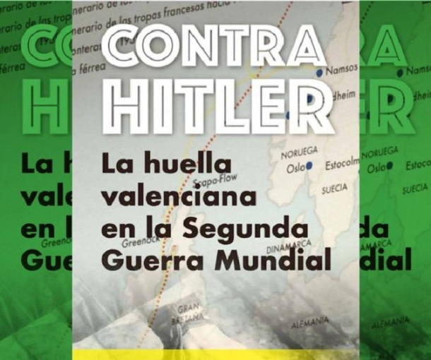 INAUGURACIÓ EXPOSICIÓ «CONTRA HITLER. LA PEJADA VALENCIANA EN LA II GUERRA MUNDIAL»