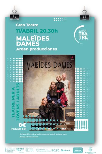 Arden Producciones presenta MALEÏDES DAMES