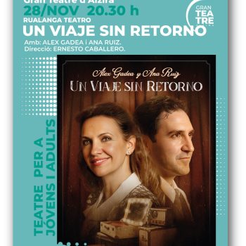 Rualanga Teatro presenta UN VIAJE SIN RETORNO