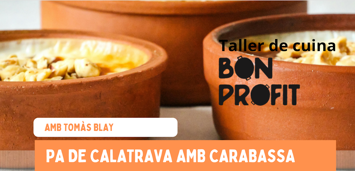 PA DE CALATRAVA AMB CARABASSA