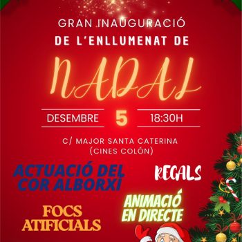Gran Inauguració de l'Enllumenat de Nadal!