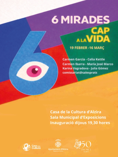 inauguració de l’exposició 6 MIRADES CAP A LA VIDA
