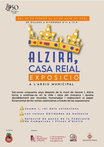 Exposició "ALZIRA, Casa Reial"